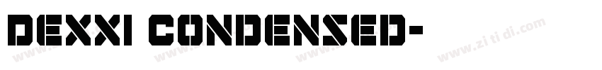 Dexxi Condensed字体转换 Dexxi Condensed字体转换